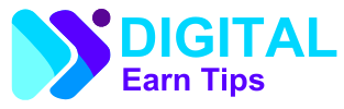 Digital Earn Tips